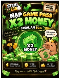 Game Pass X2 Money (Steal An Egg)